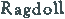 Ragdolluppf�dning